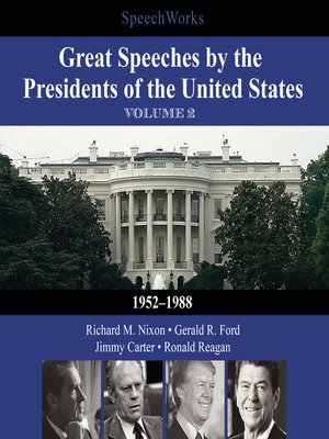 cover image of Great Speeches by the Presidents of the United States, Volume 2